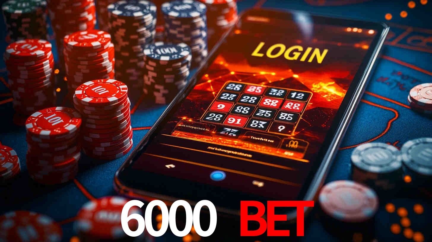 6000 BET